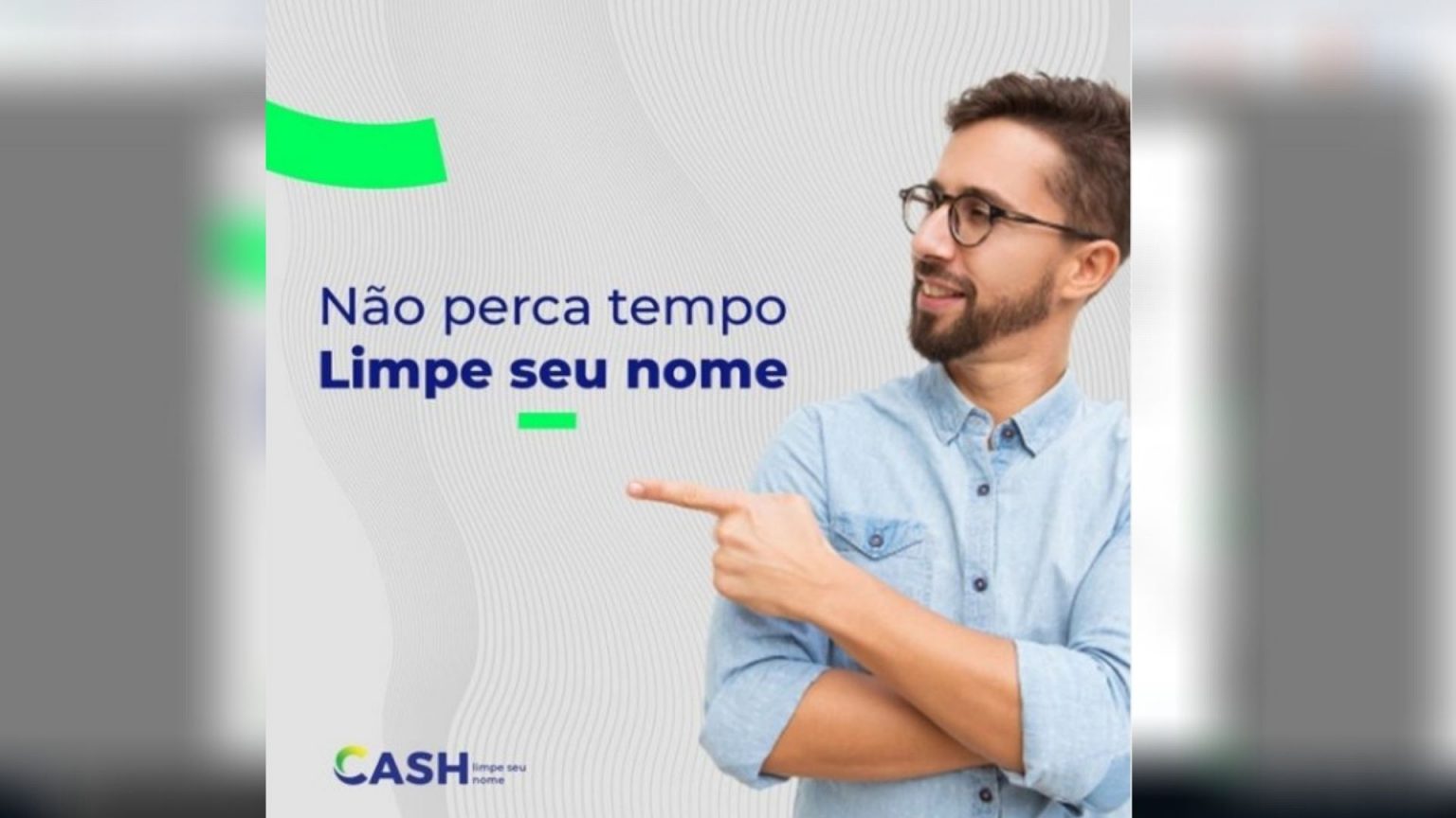Referência no Brasil, Grupo Cash regulariza nome em até 30 dias